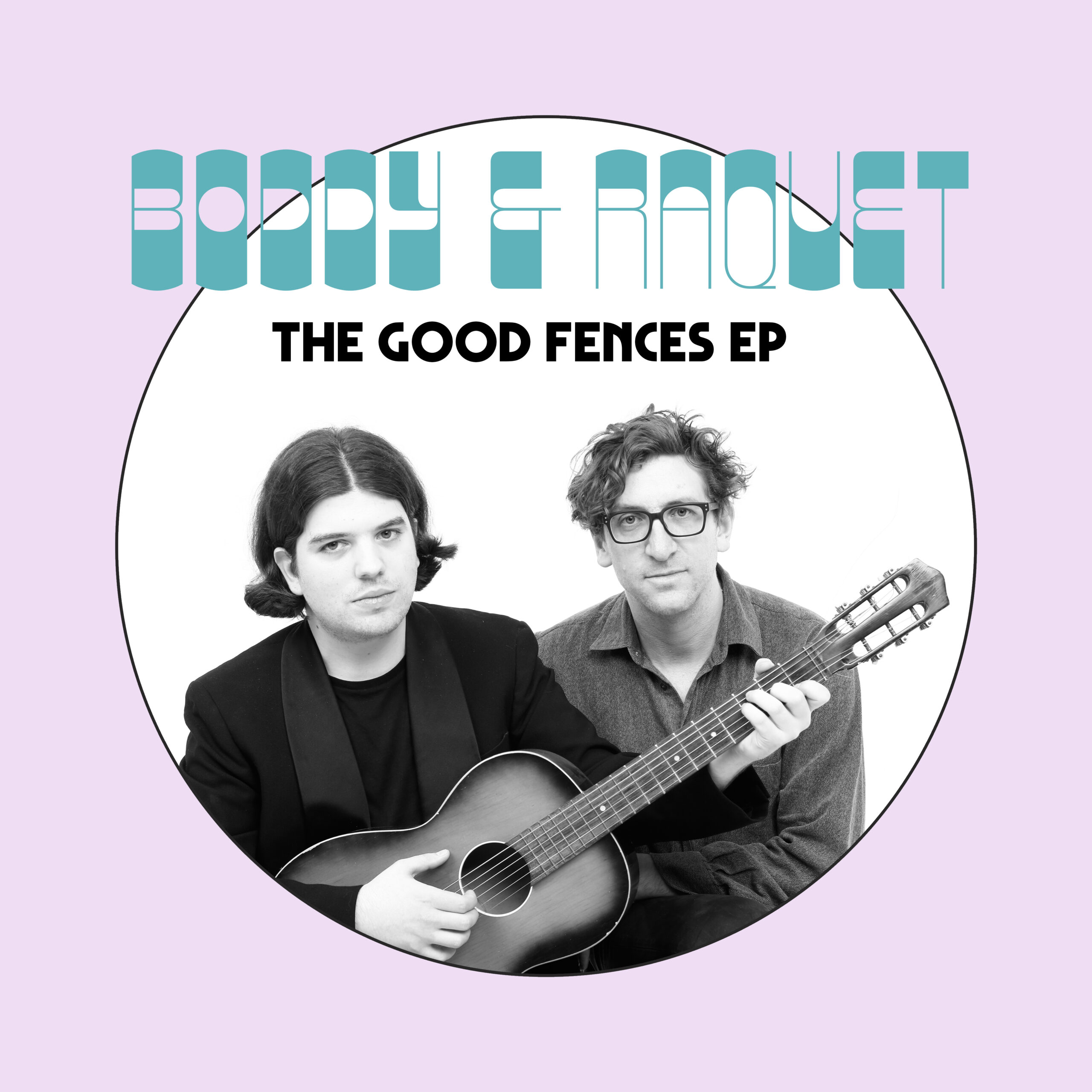 The Good Fences EP